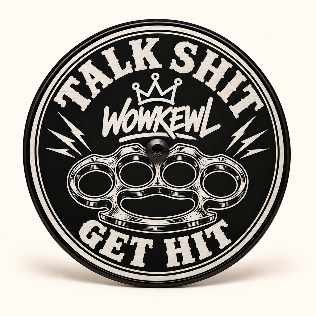 WOWKEWL Talk Shit Get Hit – Luftrenarlock 5,5″